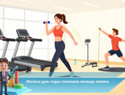 Workout Gym Ringan Membantu Menjaga Stamina